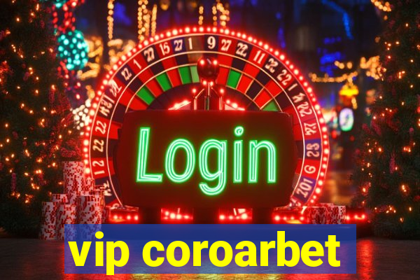 vip coroarbet